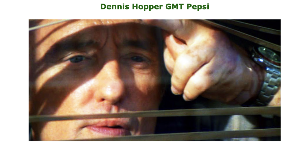 鄧尼斯·霍珀（Dennis Hopper） 勞力士格林威治標準時間百事可樂